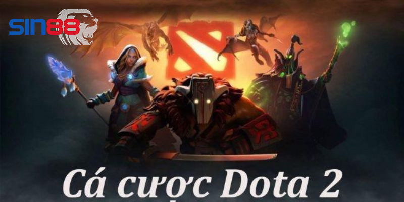 Đặc trưng cá cược Dota 2 có gì? 