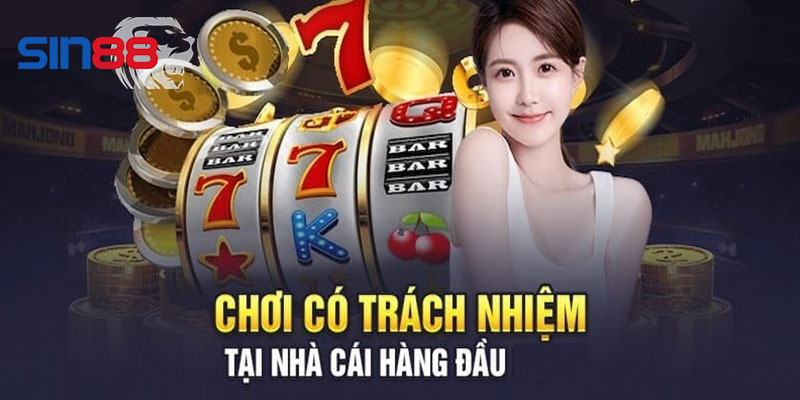 Giải thích thuật ngữ chơi có trách nhiệm là gì?